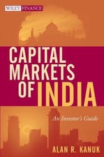 Wiley Finance Ser.: Capital Markets of India : An Investor's Guide by Alan R....