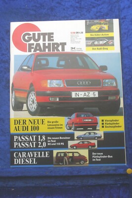 Gute Fahrt 12/90 VW Audi 100 T4 Caravelle Passat 1,8 2,0 Käfer Cup