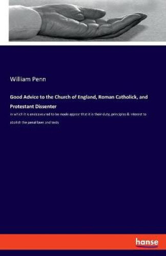 Thumbnail - Good Advice To The Church Of England, Roman Catholick, And Protestant