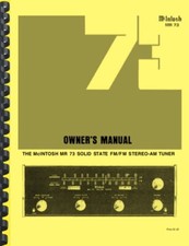 McIntosh MR73 Sintonizzatore Stereo AM/FM MANUALE DEL PROPRIETARIO e MANUALE DI SERVIZIO