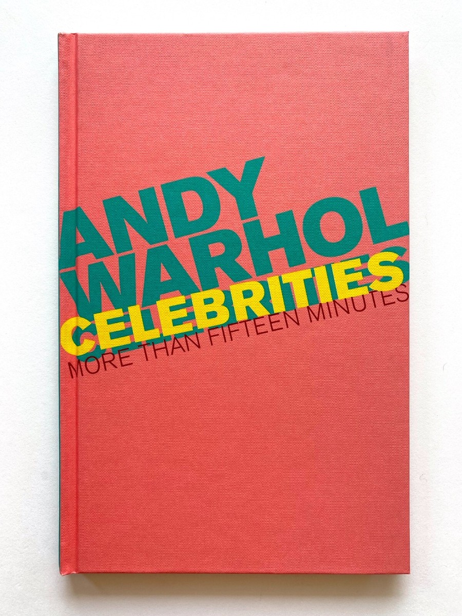 ANDY WARHOL CELEBRITIES MORE THAN 15 MINUTES
