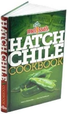 Melissa's Hatch Chile Cookbook - Hardcover - VERY GOOD