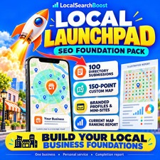 LOCAL LAUNCHPAD &mdash; LOCAL SEO & GOOGLE MAPS FOUNDATION PACK
