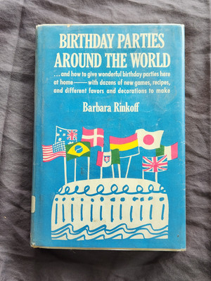 BIRTHDAY PARTIES AROUND THE WORLD. By Barbara. Rinkoff - Hardcover