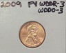 2009 Formative Years Lincoln Cent Doubled Die Reverse WDDR-003 & WDDO-003 Philadelphia Lincoln Bicentennial