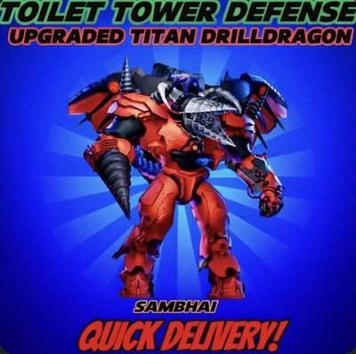 #ad #ad 🔥Upgraded Titan Drilldragon Ultimate Toilet Tower Defense TTD Units TTD $7.92