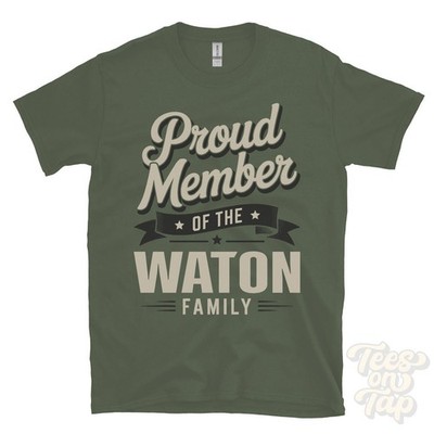 STOLZES MITGLIED DER WATON FAMILIE T-SHIRT Nachname Nachname Erbe Abstammung