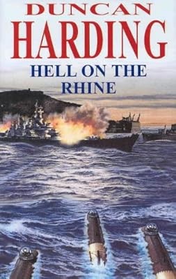 Hell on the Rhine (X-craft S.), Harding PhD  MRCPsych, Duncan, Used; Good Book