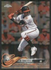2018 Topps Chrome #3 Tim Beckham Baltimore Orioles 47685