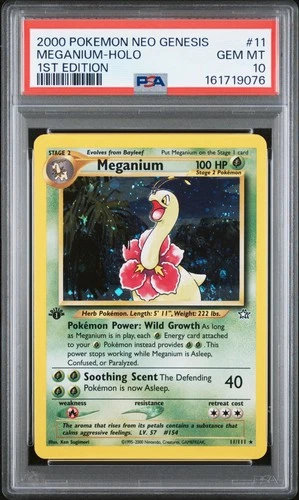 2000 POKEMON NEO GENESIS 1ST EDITION #11 MEGANIUM-HOLO PSA 10