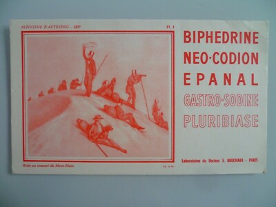 ANTIQUE ADVERTISING BLOTTING / MOUNTAINEERING MONT BLANC N° 1 BIPHEDRINE NEO CODION