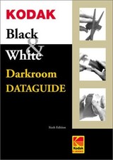 KODAK BLACK  WHITE DARKROOM DATAGUIDE, SIXTH EDITION  Mint Condition 