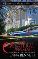 Jenna Bennett | Collateral Damage | Taschenbuch | Englisch (2020) | Magpie Ink