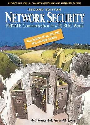 Network Security: Private Communication in a Public World by Kaufman, Charlie, 