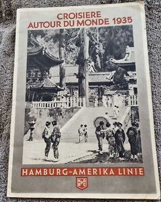 1935 Kreuzfahrt um die Welt Hamburg America Line Prospekt 