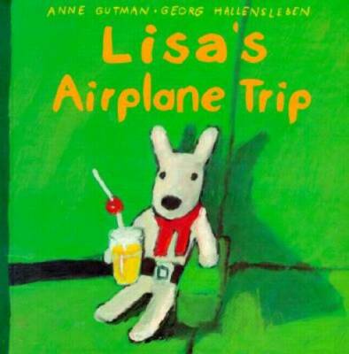 Lisa's Airplane Trip - Hardcover By Gutman, Anne - GOOD