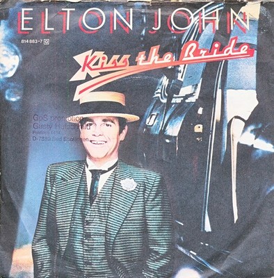 Kiss The Bride - Elton John - Single 7'' Vinyl 161/20