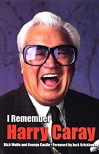 I Remember Harry Caray Hardcover George, Wolfe, Rich Castle