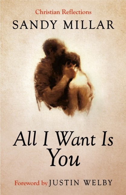 All I Want Is You Sandy Millar Paperback Alpha Christian Faith Devotional - Image 10