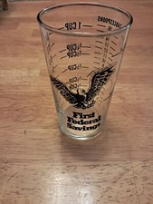 RARE FIRST FEDERAL SAVINGS BANK  GLASS  WITH MEASUREMENTS