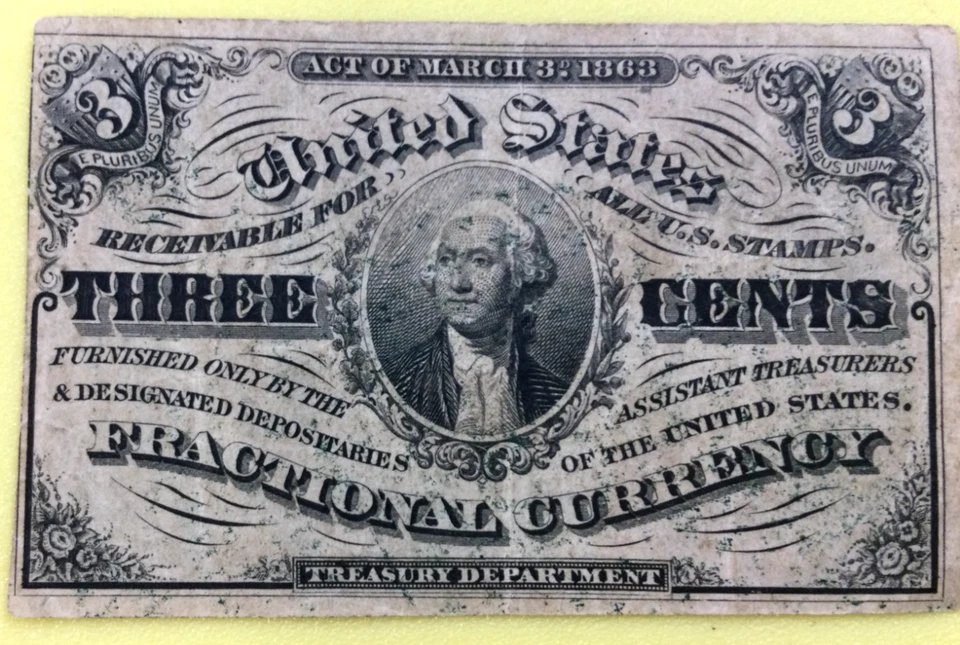 3 Cents, Fractional currency, 3rd Issue, 3 Mar.1863, W/light background - Image 3 of 4