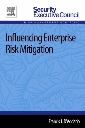 Influencing Enterprise Risk Mitigation D'Addario Paperback Elsevier 2e