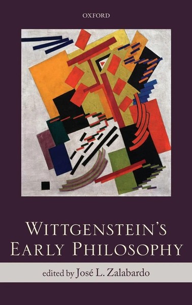 Jose L. Zalabardo | Wittgenstein's Early Philosophy | Buch | Englisch (2012)-image