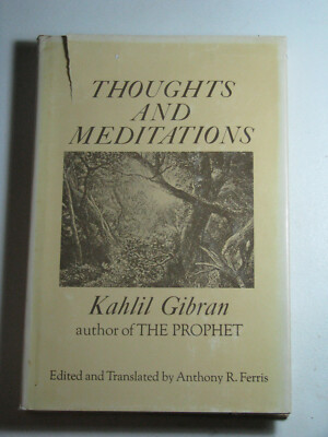 THOUGHTS AND MEDITATIONS by Kahlil Gibran 1969 Hardcover CITADEL PRESS | eBay Australia