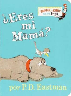 Â¿Eres Mi Mama? (Bright & Early Board Books(TM)) (Spanish Edition) - GOOD