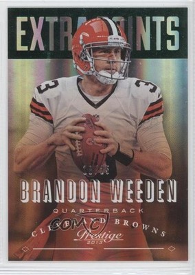 2013 Panini Prestige Extra Points Green 16/25 Brandon Weeden #45 0a9