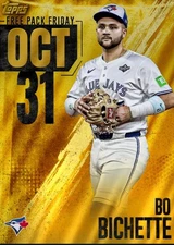 [DIGITAL] Topps Bunt - Bo Bichette - Free Pack Friday 25 S4 Oct 31 Gold