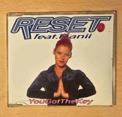   RESET feat. Danii   You Got The Key / 4 Track Maxi-CD 1997 / TOP WEA Records