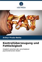 Arthur Prado-Netto | KontrollüBerzeugung Und Fettleibigkeit | Taschenbuch (2023)