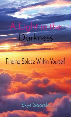 Skye Saarela | A Light in the Darkness | Buch | Englisch (2022) | Gebunden