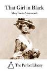 That Girl in Black by Mary Louisa Molesworth (Paperback / softback, 2015)