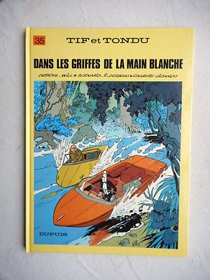 Will Tif Et Tondu Tome 35 Dans Les Griffes De La Main Blanche EO Excellent État
