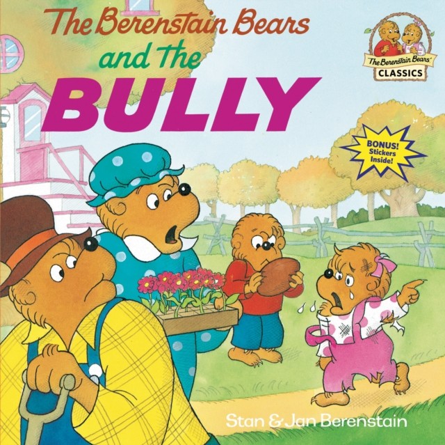 The Berenstain Bears and the Bully by Jan Berenstain (Paperback Book)