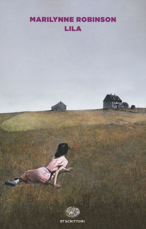 LILA  - ROBINSON MARILYNNE - Einaudi