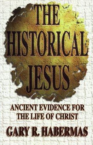 The Historical Jesus: Ancient Evidence - 9780899007328, Gary Habermas, paperback