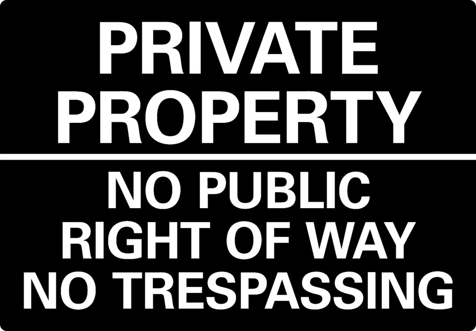 PINKCROW METAL SIGN Private Property no public access right of way Trespass BLACK White