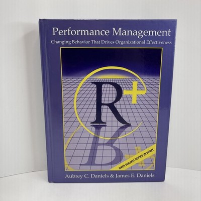 Performance Management: Changing Behavior that Drives Organizational HC