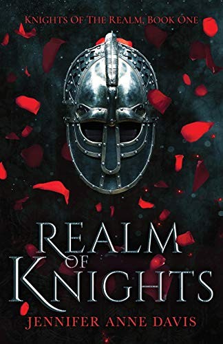 Realm of Knights: Knights of the Realm, Book 1. Davis 9781732366152 New<| - Image 2