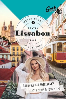 GuideMe Reiseführer Lissabon | Selina Baaß (u. a.) | Taschenbuch | 160 S. | 2024