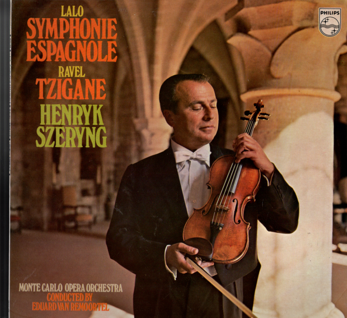 Lalo Symphonie Espagnole Ravel Tzigane Henryk Szeryng - Eduard Van Remoortel