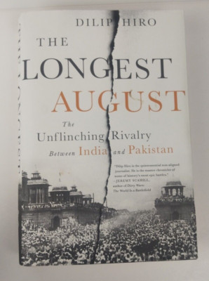 The Longest August: The Unflinching Rivalry Between India and Pakistan 2015 HCDJ