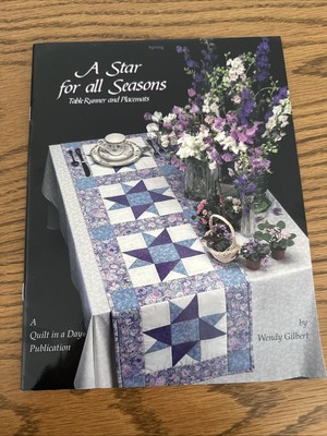 A Star for All Seasons- Table Runner and Placemats - Patchwork & Quilt Book