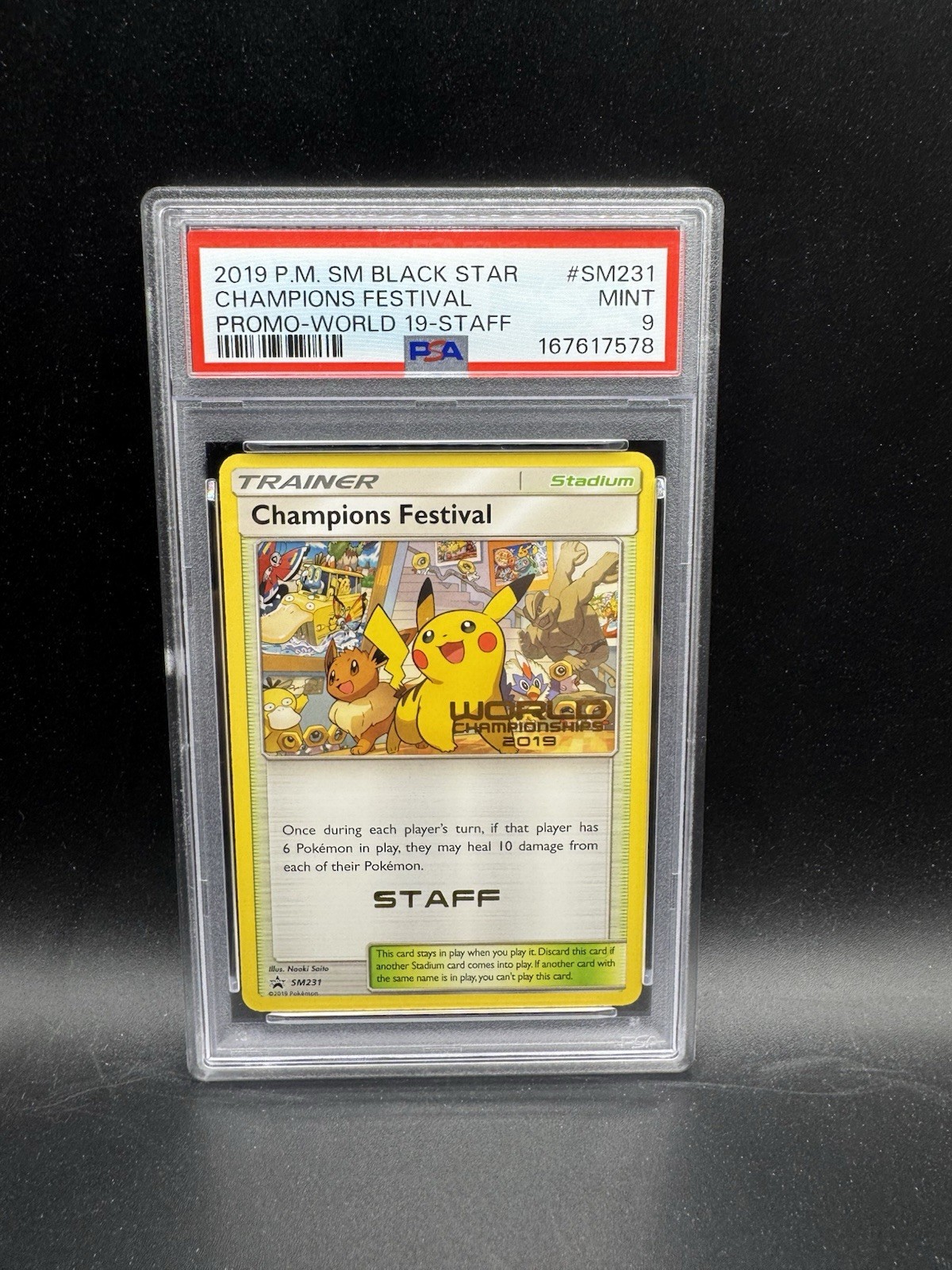 Pokemon Champions Festival 2019 Black Star Promo Worlds 19 SM231 Staff Psa 9