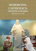 Salvatore Corrado | MORMONS-CATHOLICS | Taschenbuch | Englisch (2016) | [.]