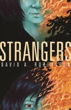Strangers (The Reckoner) - Paperback By Robertson, David Alexander - GOOD
