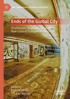 Ends Of The Global City Rashmi Varma